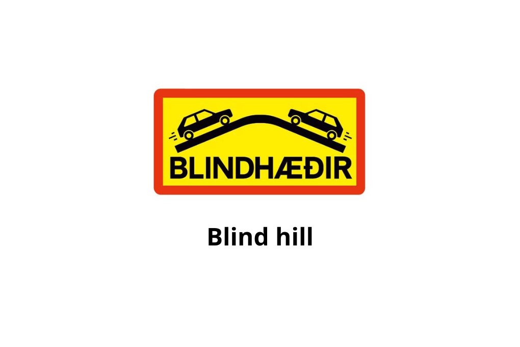 Blind hill sign in Iceland